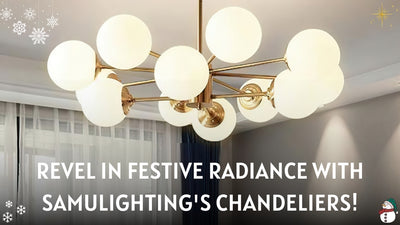 Winter's Glow: Revel in Festive Radiance with Samulighting's Chandeliers!